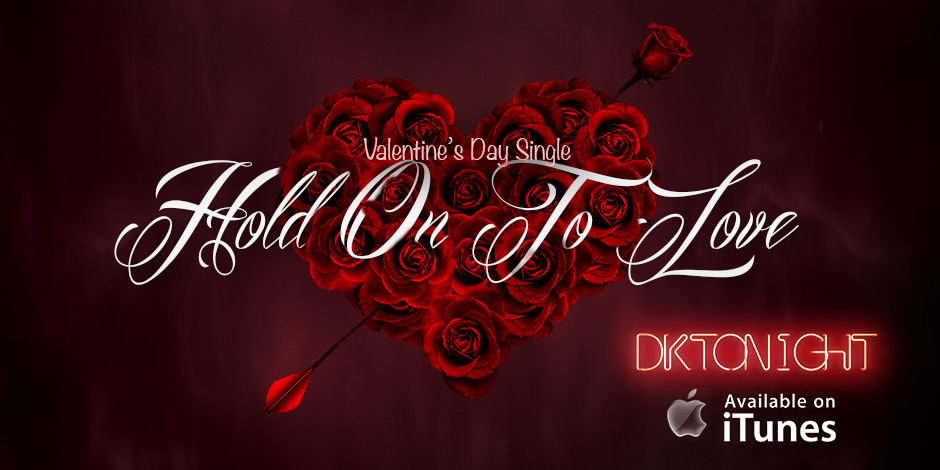 Valentines Day Single – Hold On To Love